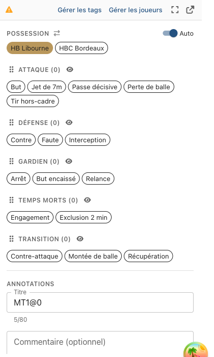 L'écran d'analyse : la vidéo à gauche, le panneau de tags à droite avec Possession et les catégories Attaque, Défense, Gardien, Temps morts, Transition
